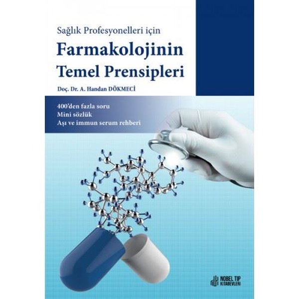 Sağlık Profesyonelleri İçin Farmakolojinin Temel Prensipleri