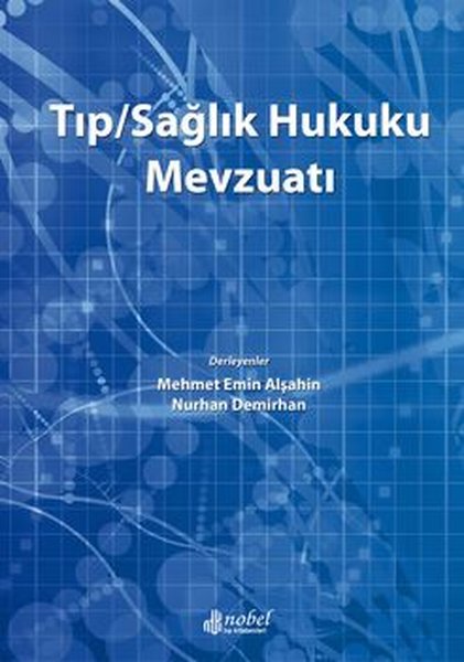 Tıp / Sağlık Hukuku Mevzuatı