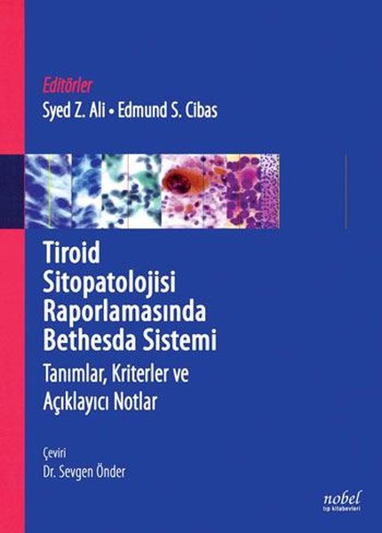 Tiroid Sitopatolojisi Raporlamasında Bedhesda Sistemi