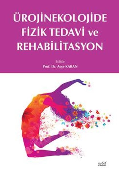 Ürojinekolojide Fizik Tedavi ve Rehabilitasyon