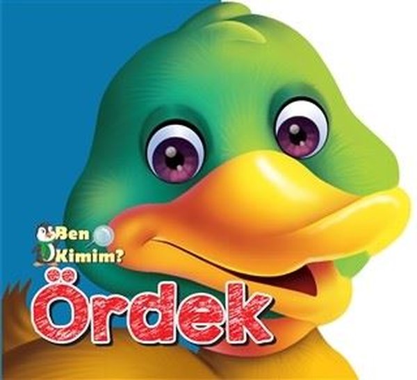 Ben Kimim - Ördek