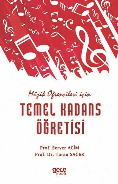 Müzik Öğrencileri İçin Temel Kadans Öğretisi