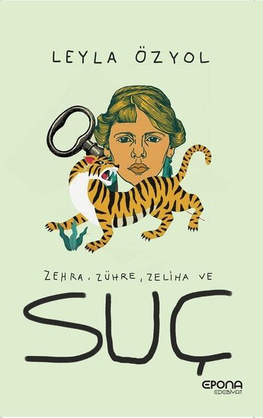 Zehra Zühre Zeliha ve Suç