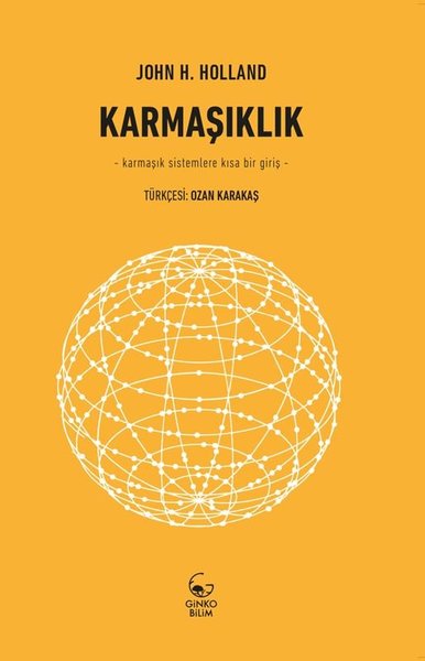 Karmaşıklık Karmaşık Sistemlere Kısa Bir Giriş