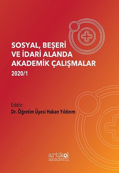 Sosyal Beşeri ve İdari Alanda Akademik Çalışmalar