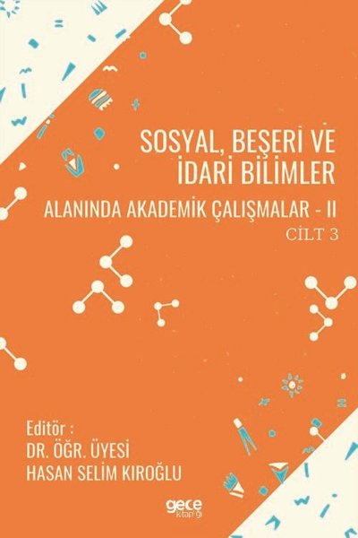 Cilt 3 Sosyal Beşeri Ve İdari Bilimler Alanında...