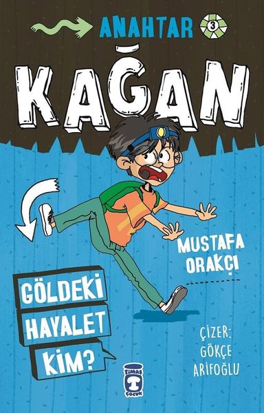 Kağan - Göldeki Hayalet Kim?