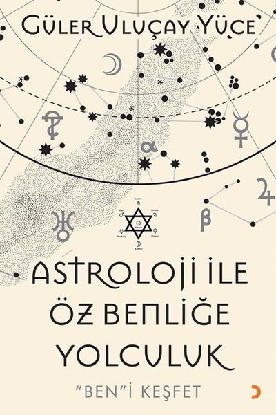 Astroloji ile Öz Benliğe Yolculuk