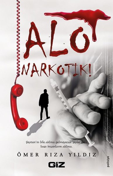 Alo Narkotik!