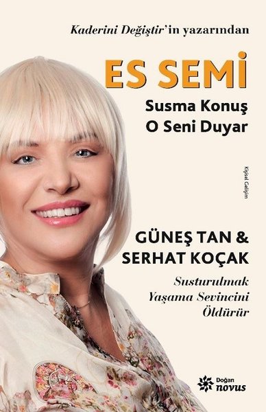 Es Semi - Susma Konuş O Seni Duyar