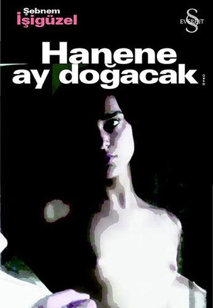 Hanene Ay Doğacak