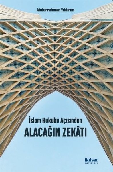 İslam Hukuku Açısından Alacağın Zekatı