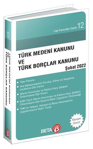 Türk Medeni Kanunu ve Türk Borçlar Kanunu 2022