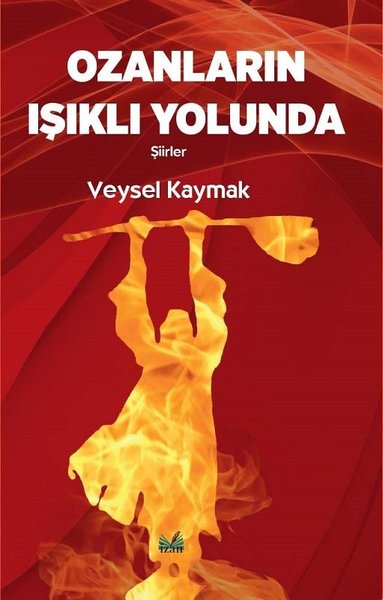 Ozanların Işıklı Yolunda Şiirler