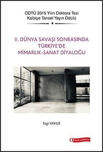 2. Dünya Savaşı Sonrasında Türkiye'de Mimarlık ...