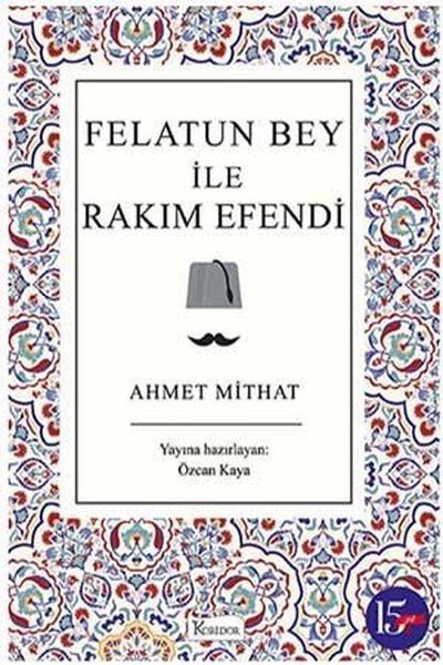 Felatun Bey ile Rakım Efendi - Bez Ciltli