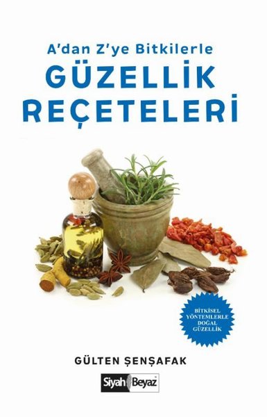 Adan Zye Bitkilerle Güzellik Reçeteleri