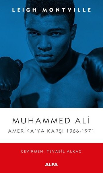 Muhammed Ali: Amerika'ya Karşı 1966 - 1971