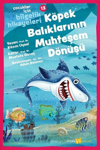 Köpek Balıklarının Mühteşem Dönüşü: Çocuklar için Bilgelik Hikayeleri - 13