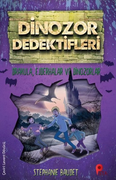 Drakula-Ejderhalar ve Dinozorlar-Dinozor Dedektifleri