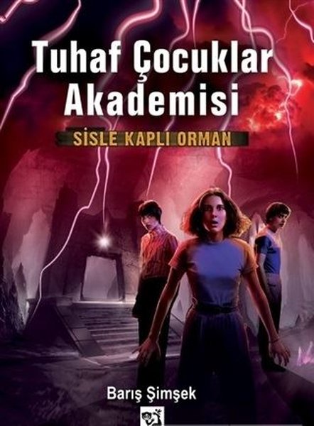 Tuhaf Çocuklar Akademisi 2 - Sisle Kaplı Orman