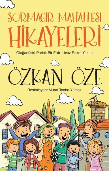 Sormagir Mahallesi Hikayeleri