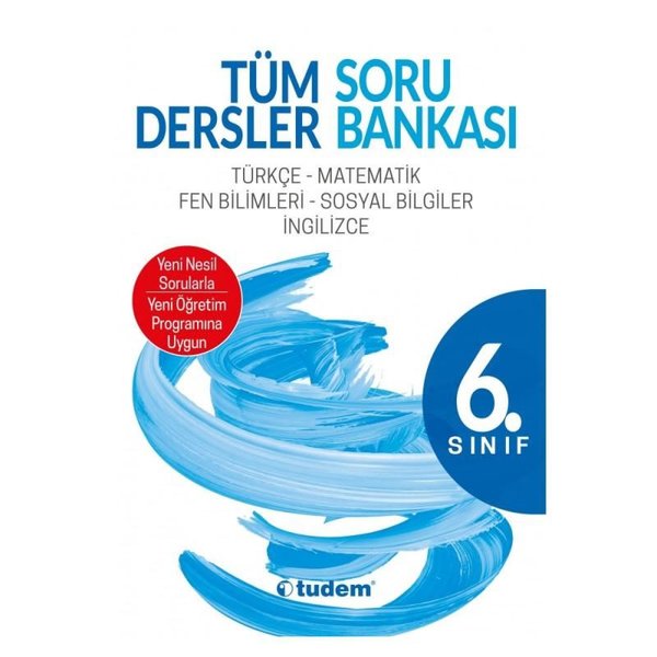 6.Sınıf Tüm Dersler Soru Bankası Beceri Temelli Yeni Nesil Sorularla