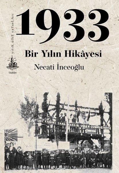 1933 Bir Yılın Hikayesi