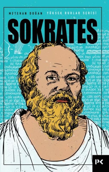 Sokrates - Yüksek Ruhlar Serisi