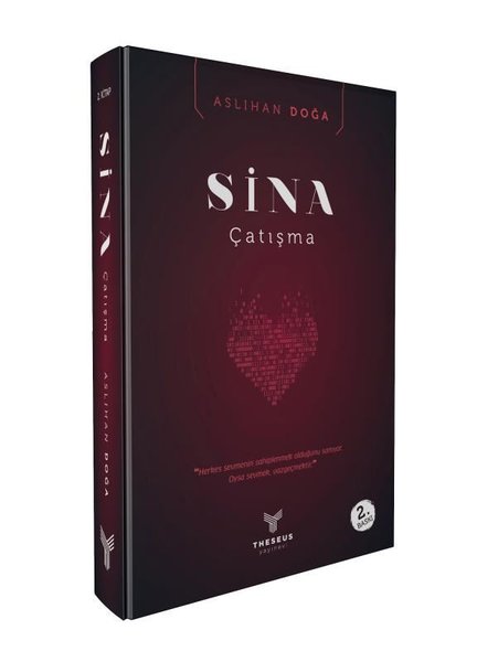 Sina - Çatışma