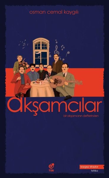 Akşamcılar-Bir Akşamcının Defterinden