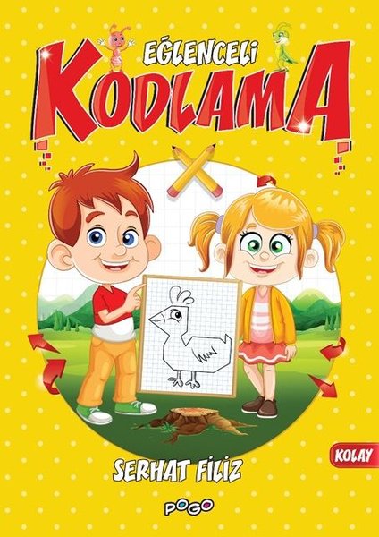 Kolay - Eğlenceli Kodlama