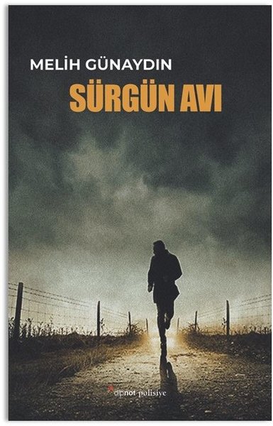 Sürgün Avı