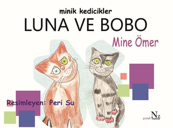 Minik Kedicikler Luna ve Bobo