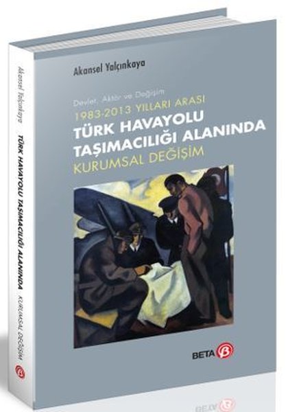 Türk Havayolu Taşımacılığı Alanında Kurumsal De...