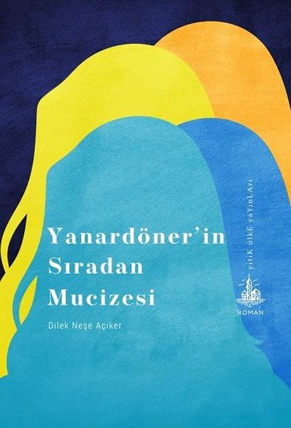 Yanardönerin Sıradan Mucizesi