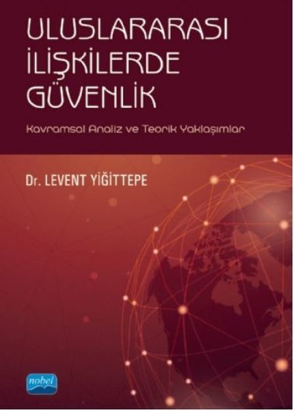 Uluslararası İlişkilerde Güvenlik-Kavramsal Ana...