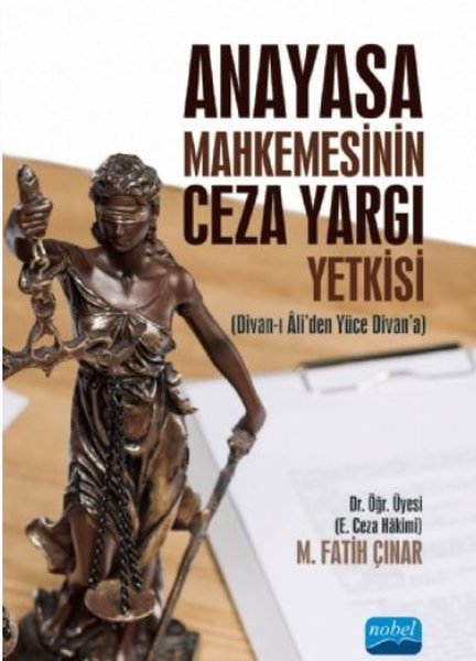 Anayasa Mahkemesinin Ceza Yargı Yetkisi