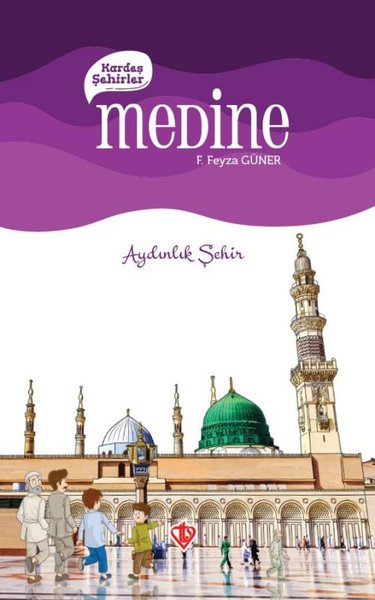 Medine Kardeş Şehirler - Aydınlık Şehir