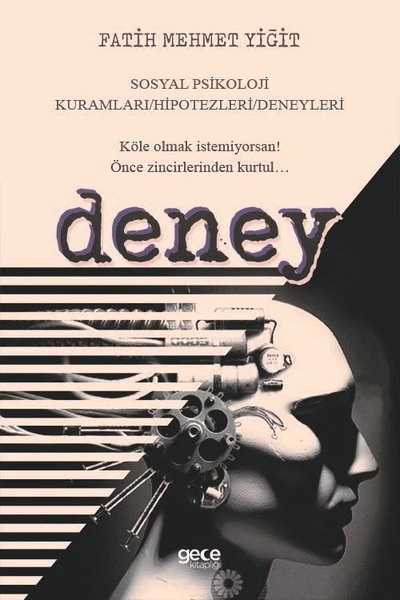 Deney - Sosyal Psikoloji Kuramları Hipotezleri Deneyleri