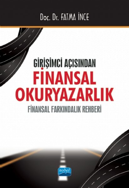 Girişimci Açısından Finansal Okuryazarlık - Finansal Farkındalık Rehberi