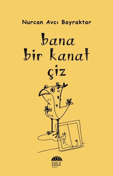 Bana Bir Kanat Çiz