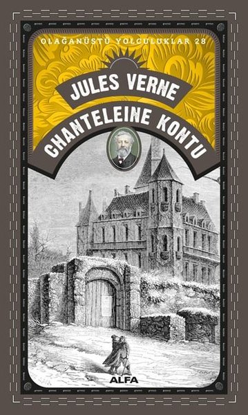 Chanteleine Kontu - Olağanüstü Yolculuklar 28