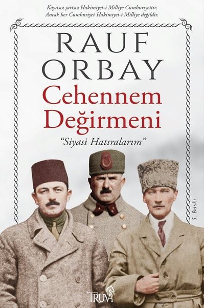 Cehennem Değirmeni - Siyasi Hatıralarım