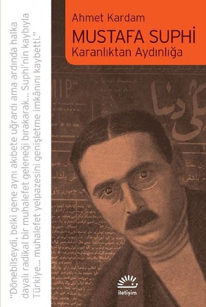 Mustafa Suphi Karanlıktan Aydınlığa