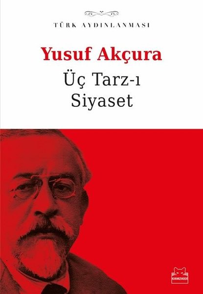Üç Tarz-ı Siyaset: Türk Aydınlanması