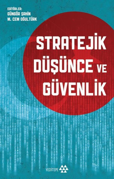 Stratejik Düşünce ve Güvenlik