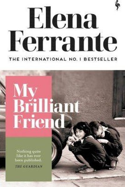 My Brilliant Friend (Neapolitan Quartet)