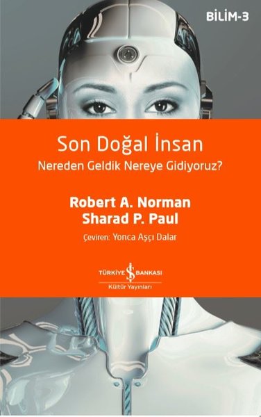 Son Doğal İnsan - Nereden Geldik Nereye Gidiyor...