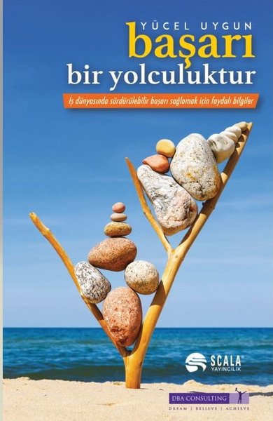 Başarı Bir Yolculuktur